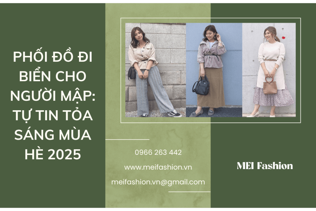 phối đồ đi biển cho người mập