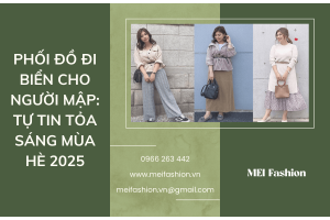 phối đồ đi biển cho người mập