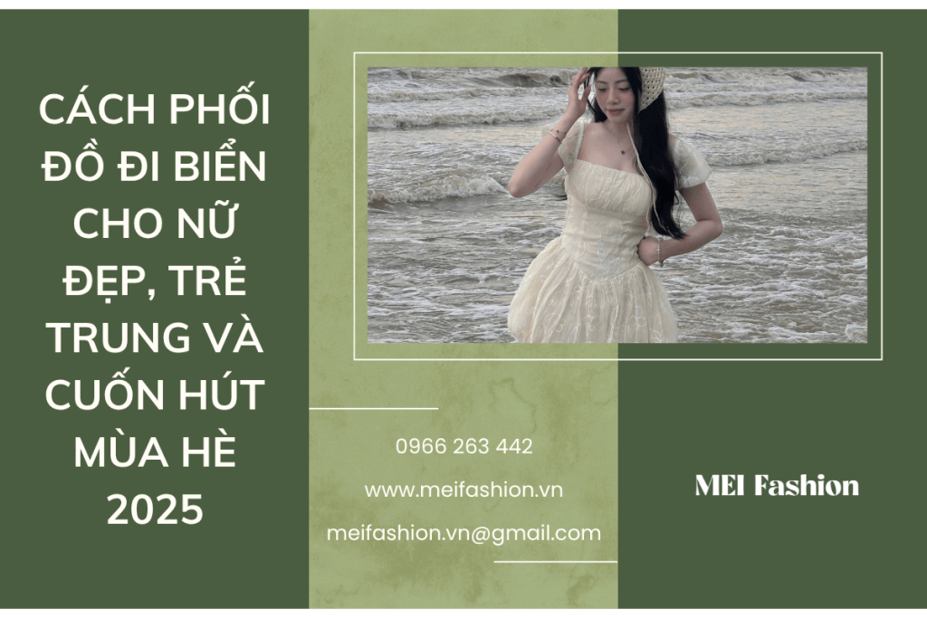 phối đồ đi biển cho nữ đẹp